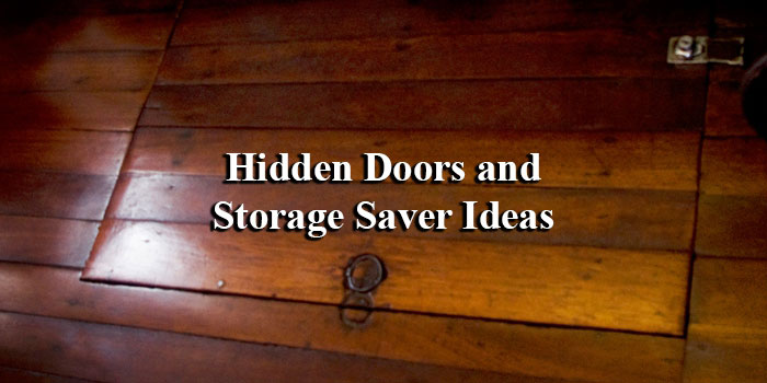 Hidden Doors and Storage Saver Ideas