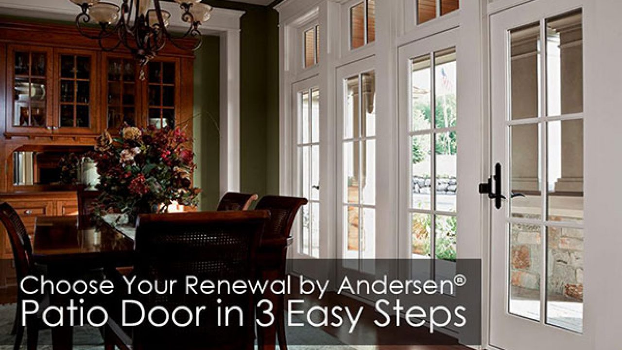 Choose Your Renewal By Andersen® Patio Door In Easy Steps, 44 OFF